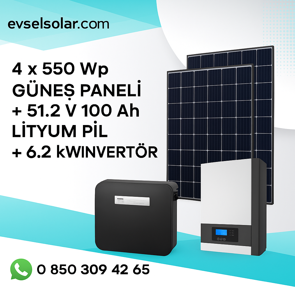 4 adet 550wp panel + 1 adet 6.2kw invertor + 1 adet 51.2v 100ah lityum batarya