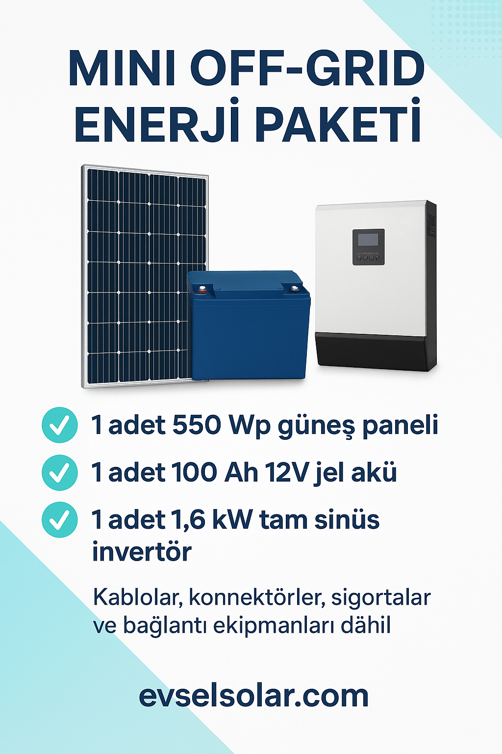 1 ADET 550wp GÜNEŞ PANELİ + 1 ADET 100ah 12v AKÜ ve 1,6kw MPPT İNVERTÖR